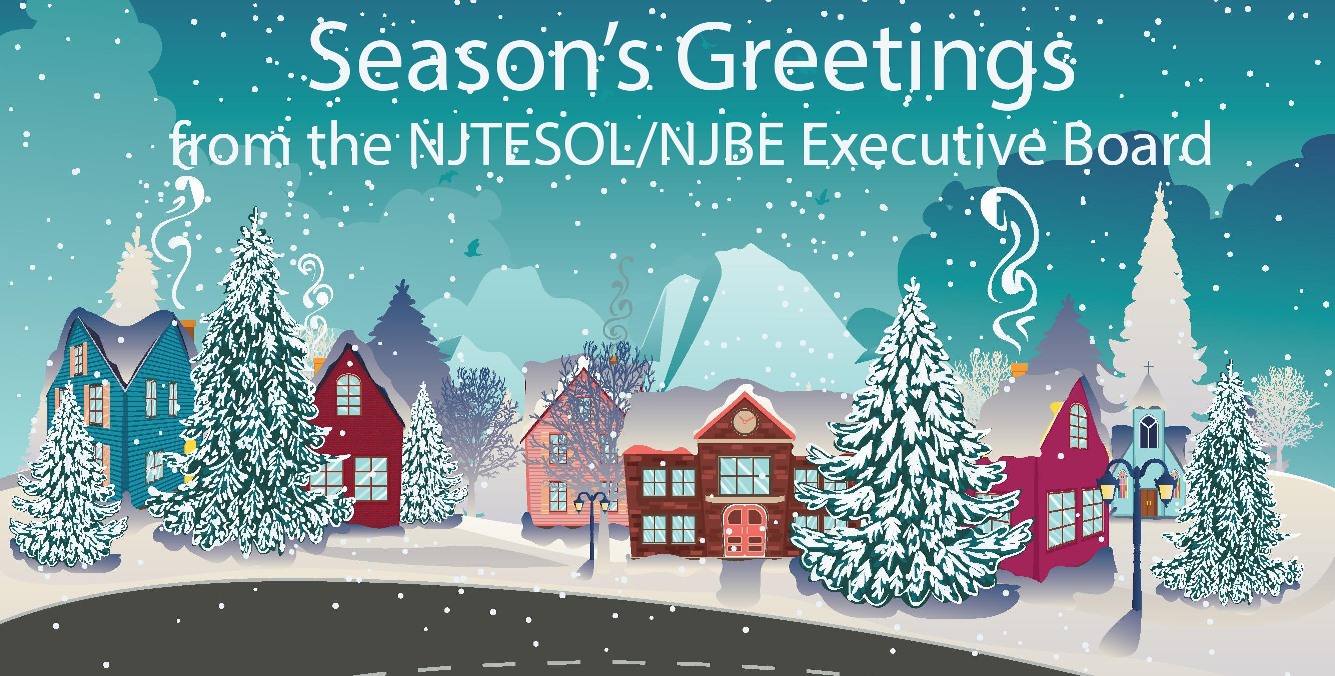 Season's Greetings from the NJTESOL/NJBE Executive Board